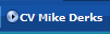 CV Mike Derks